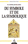 Du symbole et de la symbolique, R.A. Schwaller de Lubicz