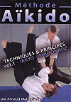 M&eacute;thode A&iuml;kido, volume 1 - Techniques & principes (DVD)