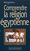 Comprendre la religion &eacute;gyptienne, Moustafa Gadalla